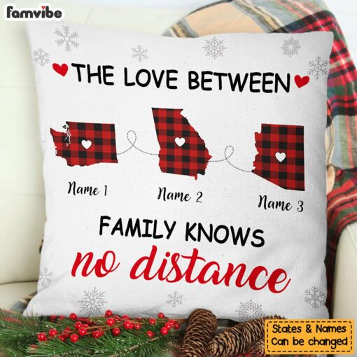 Personalized The Love Between Family Knows No Distance Pillow