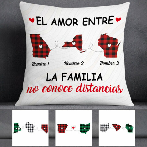 Personalized The Love Between Family Knows No Distance Spanish Pillow