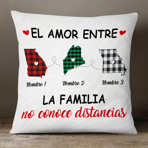 Personalized The Love Between Family Knows No Distance Spanish Pillow