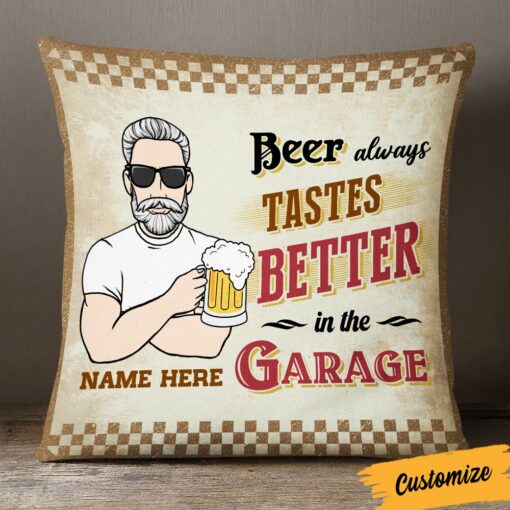 Personalized Thing Tastes Better In The Garage Pillow