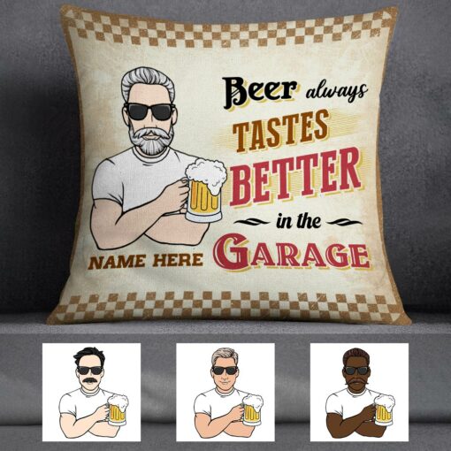 Personalized Thing Tastes Better In The Garage Pillow