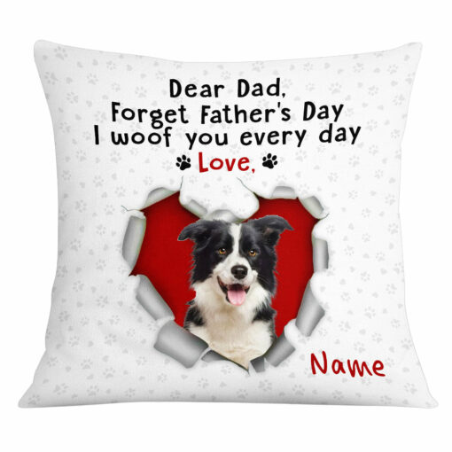 Personalized To Dog Dad Photo I Woof You Pillow