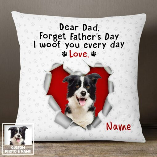 Personalized To Dog Dad Photo I Woof You Pillow