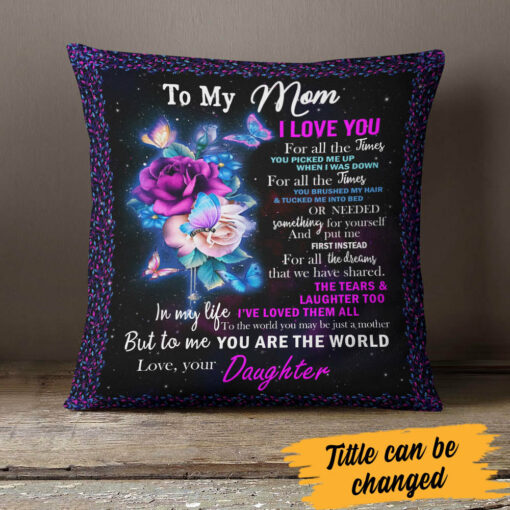 Personalized To Me You Are The World Pillow