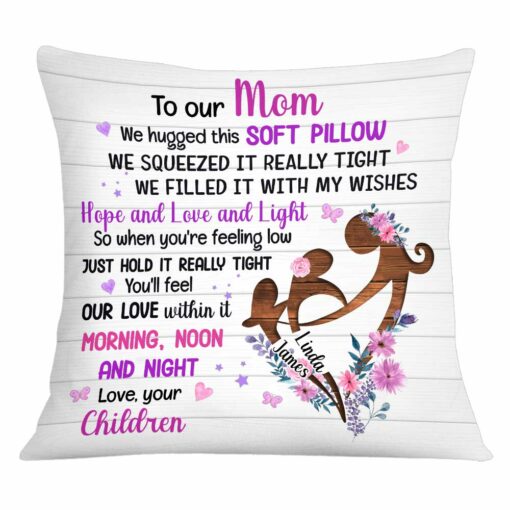 Personalized To Mom Hug This Pillow