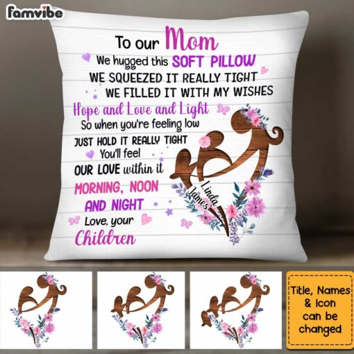 Personalized To Mom Hug This Pillow