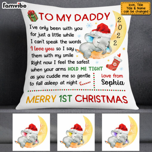 Personalized To My Daddy Baby First Christmas Elephant On Moon Pillow