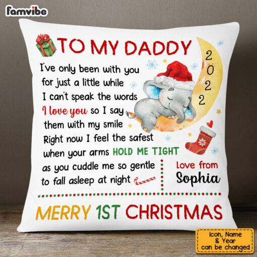 Personalized To My Daddy Baby First Christmas Elephant On Moon Pillow