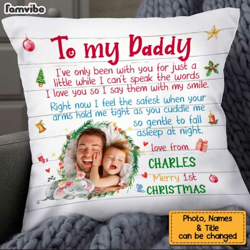 Personalized To My Daddy Baby First Christmas Pillow