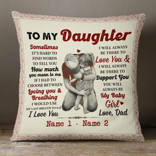 Personalized To My Daughter Dad Pillow