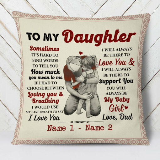 Personalized To My Daughter Dad Pillow