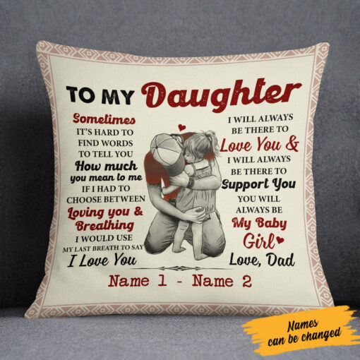 Personalized To My Daughter Dad Pillow