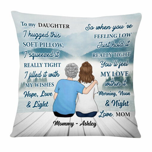 Personalized To My Daughter Hug This Pillow