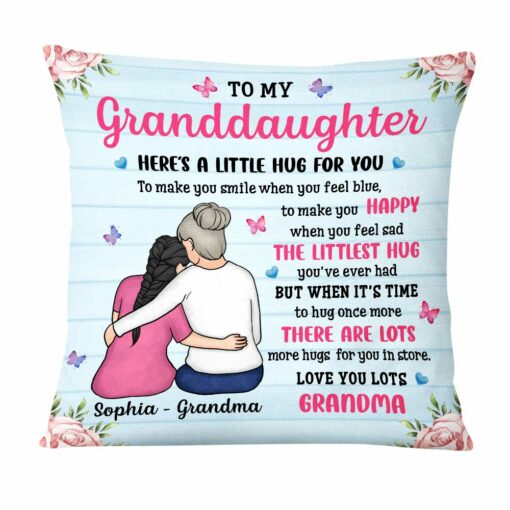 Personalized To My Granddaughter Here’s A Little Hug For You Pillow