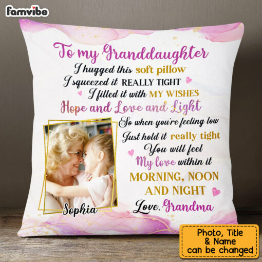 Personalized To My Granddaughter Hug This Photo Pillow