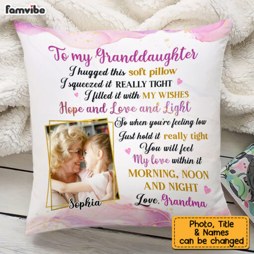 Personalized To My Granddaughter Hug This Photo Pillow