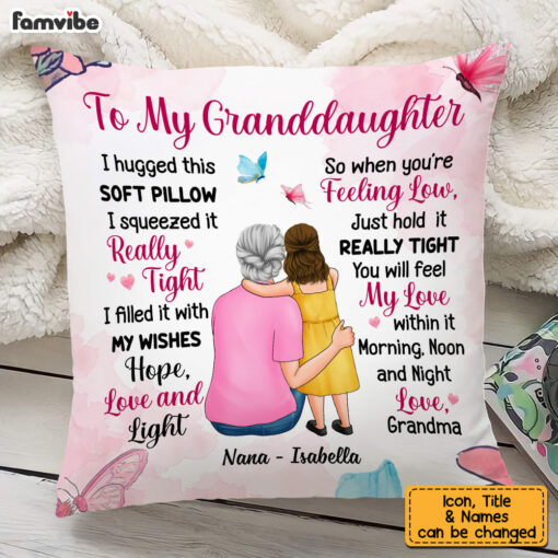 Personalized To My Granddaughter Hug This Pillow