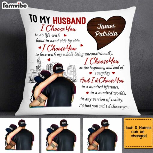 Personalized To My Husband I Choose You Pillow