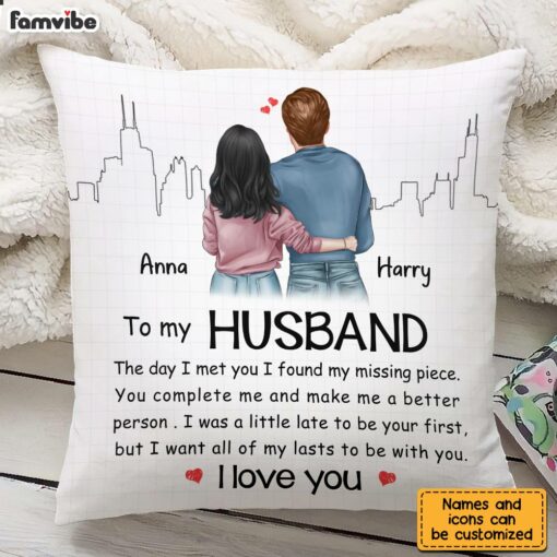 Personalized To My Husband The Day I Met You Pillow