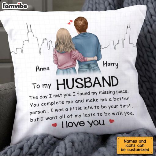 Personalized To My Husband The Day I Met You Pillow