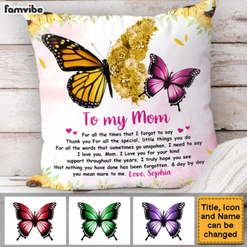 Personalized To My Mom Love You For Your Kind Support Pillow