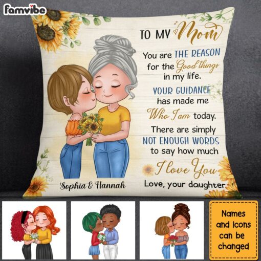 Personalized To My Mom The Reason For The Good Things Pillow