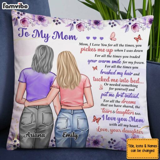 Personalized To My Mom There Is No One Quite Like You Pillow