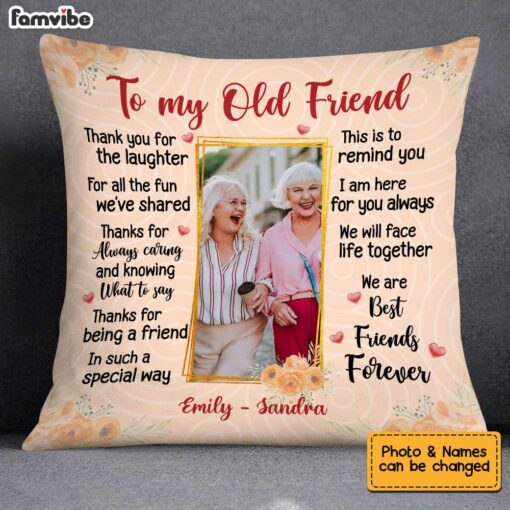 Personalized To My Old Friend Custom Photo Pillow