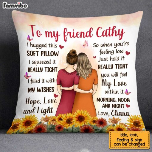 Personalized To My Old Friends Hug This Pillow