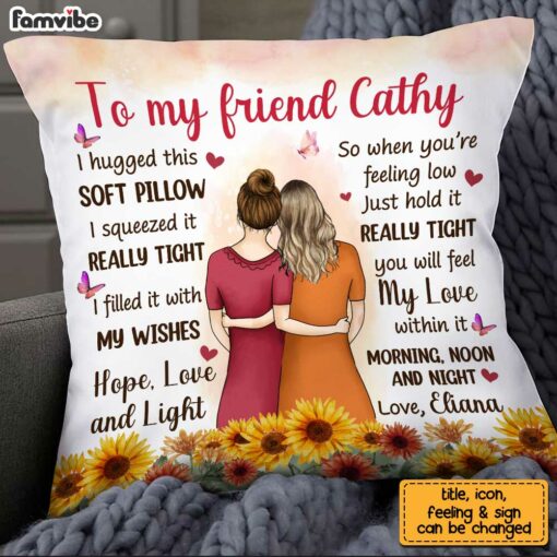 Personalized To My Old Friends Hug This Pillow