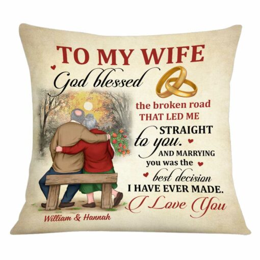 Personalized To My Wife God Blessed The Broken Road Pillow