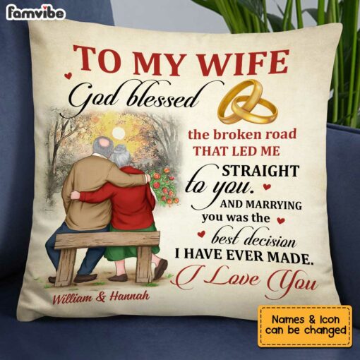 Personalized To My Wife God Blessed The Broken Road Pillow