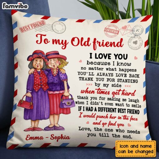 Personalized To my Old Friend Pillow