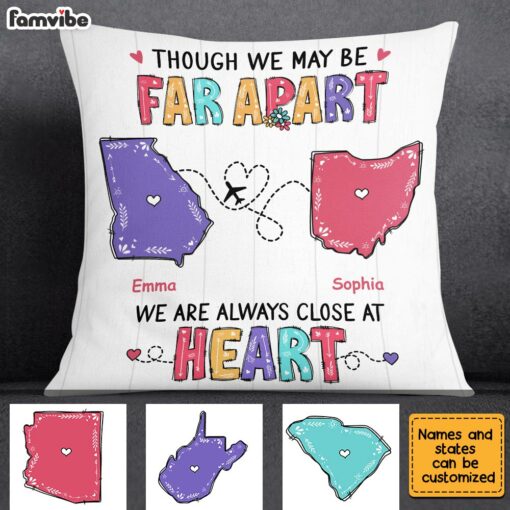 Personalized We Are Always Close At Heart Long Distance Pillow