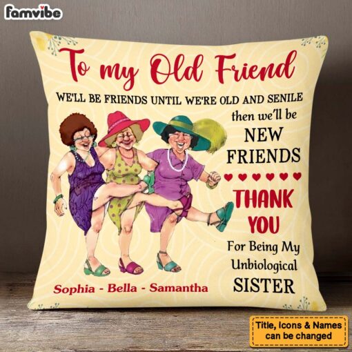 Personalized We’ll Be Friends Until We’re Old and Senile Purple Pillow