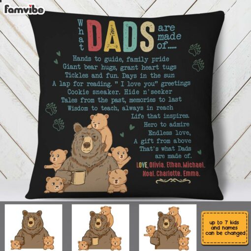 Personalized What Dads Are Made Of Bear Pillow