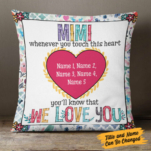 Personalized Whenever You Touch This Heart Pillow