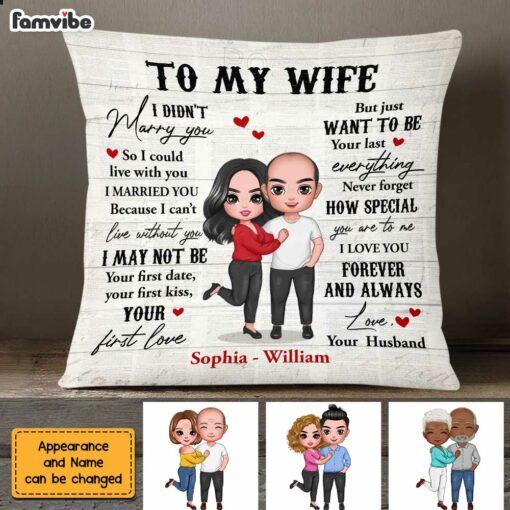 Personalized Wife I Didn’t Marry You Pillow