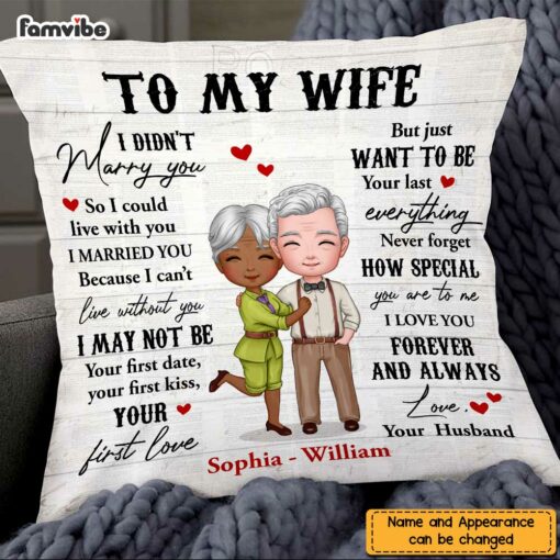 Personalized Wife I Didn’t Marry You Pillow