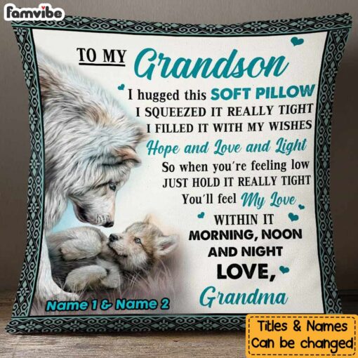 Personalized Wolf To My Grandson Hug This Pillow