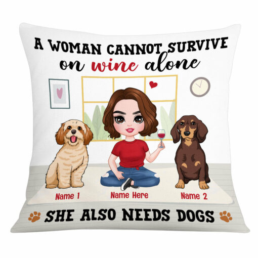 Personalized Woman Needs Dog Icon Pillow