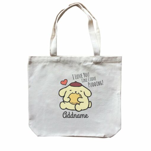 Purin I Love You Like I Love Pudding Addname Canvas Bag