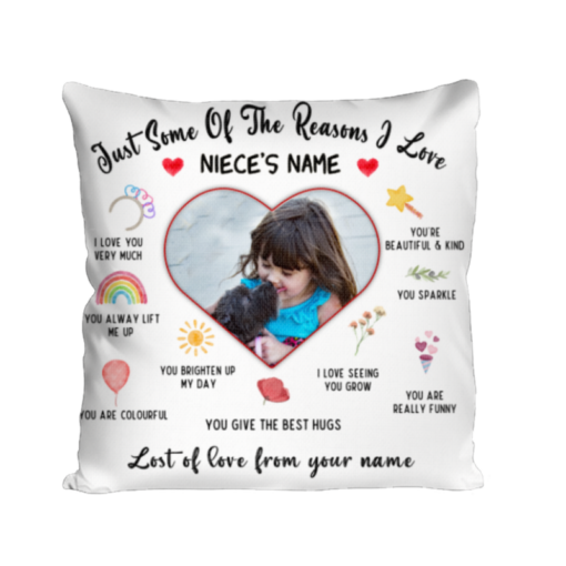 Reasons I Love You Niece Pillow With Photo, Personalized Gifts For Niece From Aunt, Niece Birthday Gifts – Best Personalized Gifts For Everyone