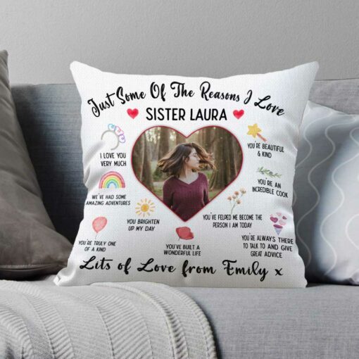 Reasons I Love You Sister Pillow With Photo, Personalized Gifts For Sister, Sister Birthday Gifts – Best Personalized Gifts For Everyone