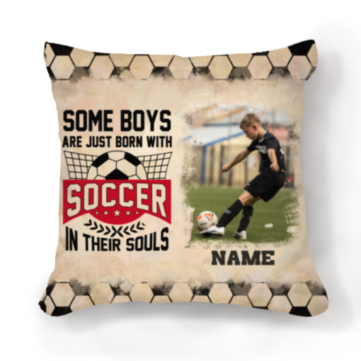 Some Boys Are Just Born With Soccer In Their Souls Photo Pillow, Personalized Soccer Gifts For Grandson, Gifts For Soccer Players – Best Personalized Gifts For Everyone