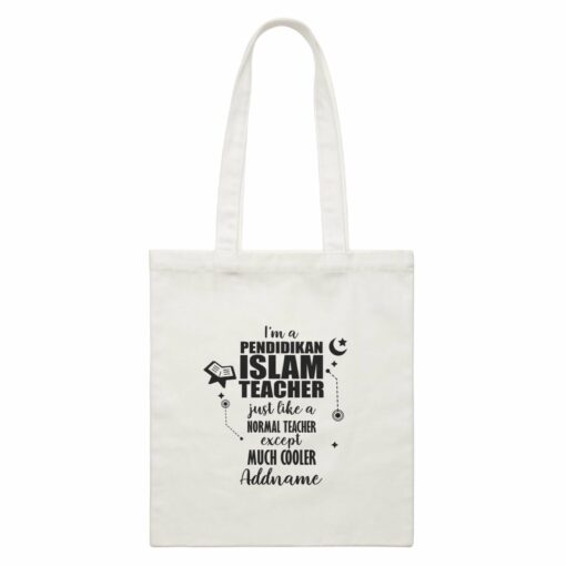 Subject Teachers I’m A Pendidikan Islam Teacher Addname Canvas Bag