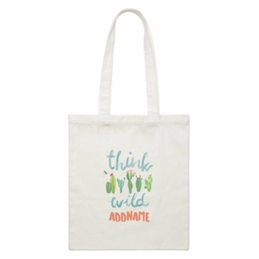 Summer Tropical Plants Cactus Think Wild With Addname White Canvas Bag