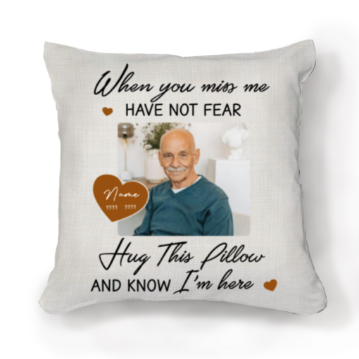 When You Miss Me Hug This Personalized Memorial Pillow, Memorial Gifts, Symapthy Gifts For Loss Of Dad, Loss Of Mother Gifts – Best Personalized Gifts For Everyone