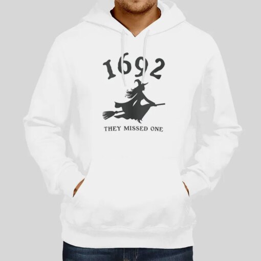 1692 They Missed One Witch Trials Merch