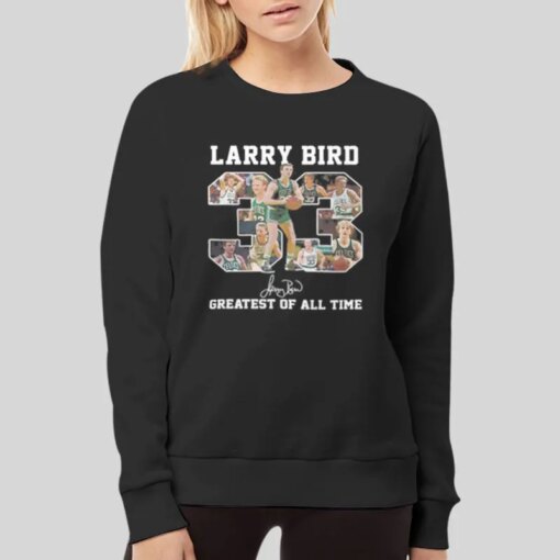 33 Larry Bird Greatest Of All Time Signature T Shirt 33 Trend Tee